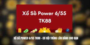 xo so Power 6 55 tk88 1